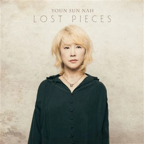 YOUN SUN NAH / ユン・サン・ナ / LOST PIECES