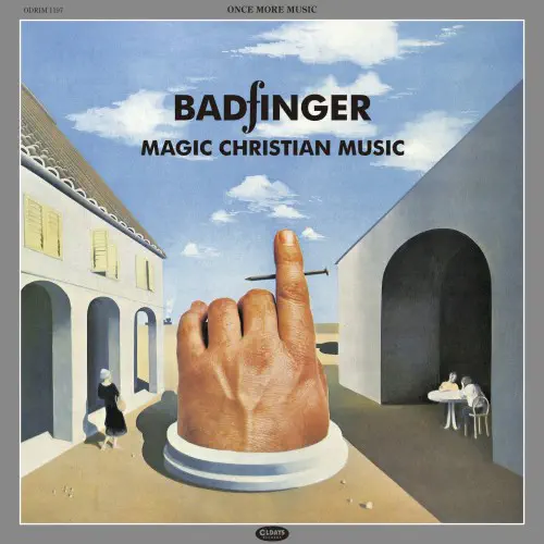 BADFINGER / バッドフィンガー / マジック･クリスチャン･ミュージック