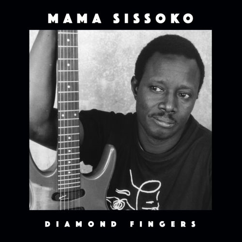 MAMA SISSOKO / ママ・シソコ / DIAMOND FINGERS