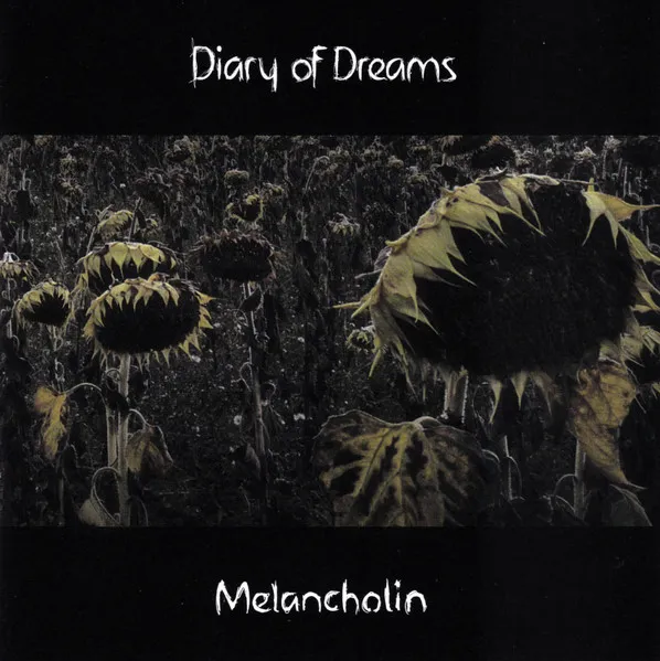 DIARY OF DREAMS / MELANCHOLIN