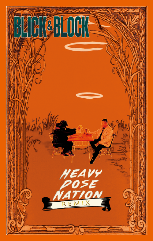 BLICK&BLOCK / Heavy Dose Nation REMIX (CASSETTE TAPE)