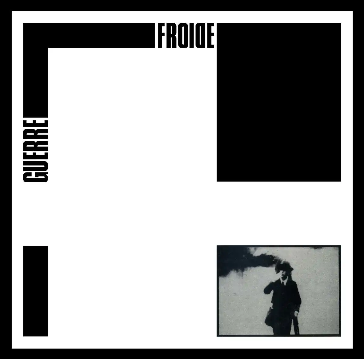 GUERRE FROIDE / GUERRE FROIDE [WHITE VINYL REPRESS]