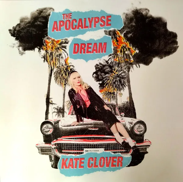 KATE CLOVER / APOCALYPSE DREAM