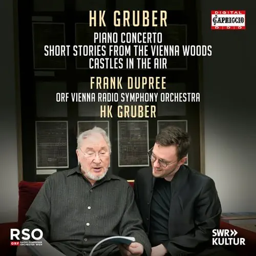HEINZ KARL GRUBER / HK グルーバー / HEINZ KARL GRUBER:PIANO CONCERTO / HK GRUBER:PIANO CONCERTO