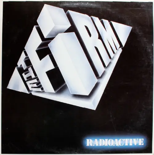 THE FIRM / RADIOACTIVE