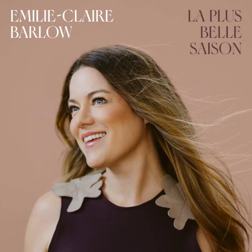 EMILIE-CLAIRE BARLOW / エミリー・クレア・バーロウ / LA PLUS BELLE SAISON