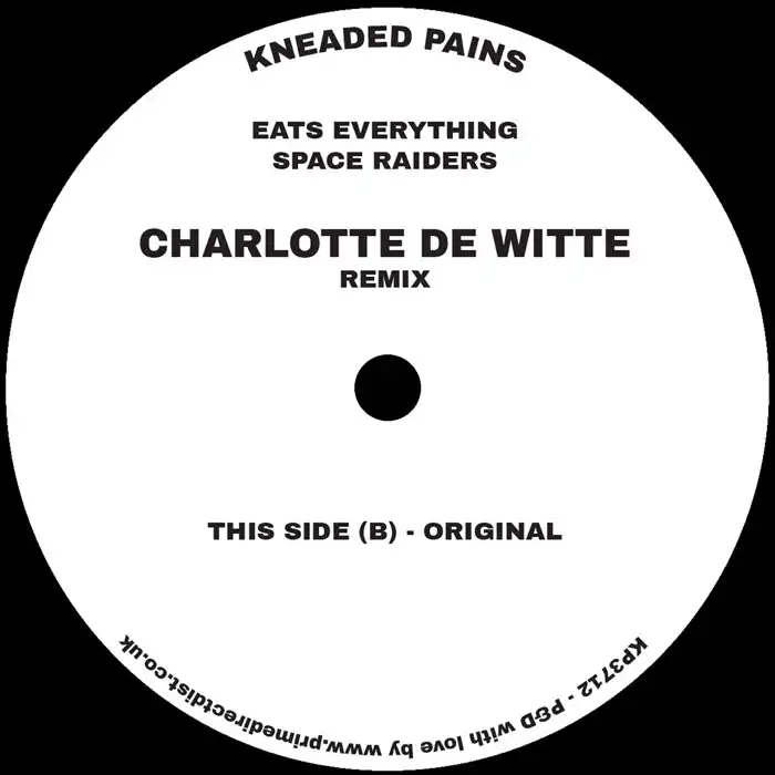 EATS EVERYTHING / SPACE RAIDERS (CHARLOTTE DE WITTE REMIX)
