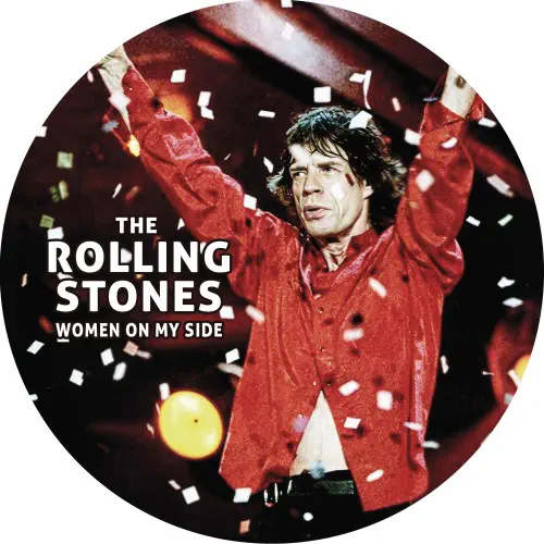 ROLLING STONES / ローリング・ストーンズ / WOMEN ON MY SIDE (PICTURE DISC) (7")