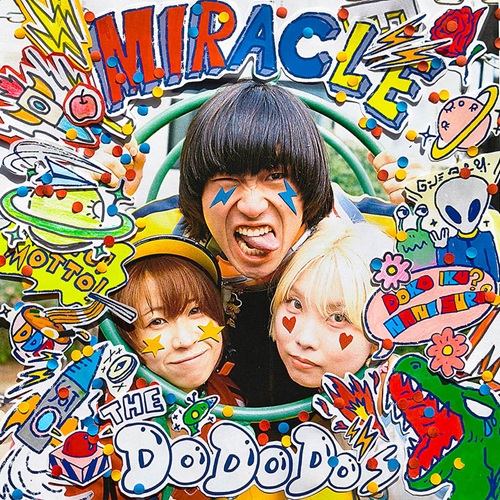 THE DO DO DO's / MIRACLE
