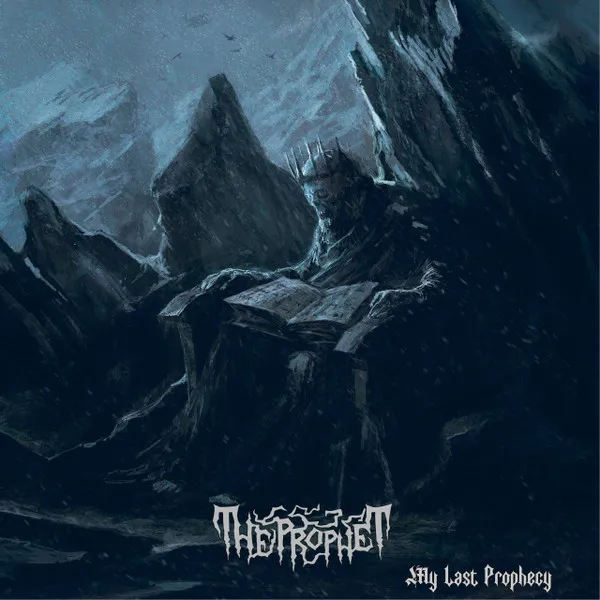 PROPHET / MY LAST PROPHECY
