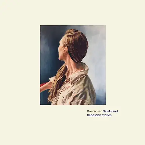 KONRADSEN / SAINTS AND SEBASTIAN STORIES