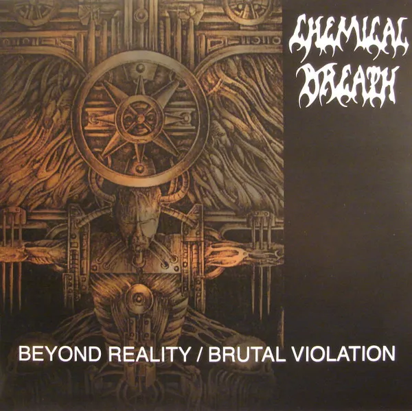 CHEMICAL BREATH / BEYOND REALITY / BRUTAL VIOLATION