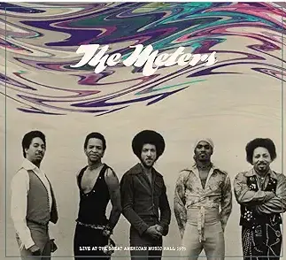 THE METERS / LIVE AT THE GREAT AMERICAN MUSIC HALL 1975