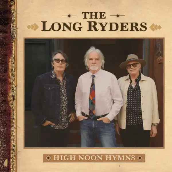 LONG RYDERS / ロング・ライダーズ / HIGH NOON HYMNS (CD)