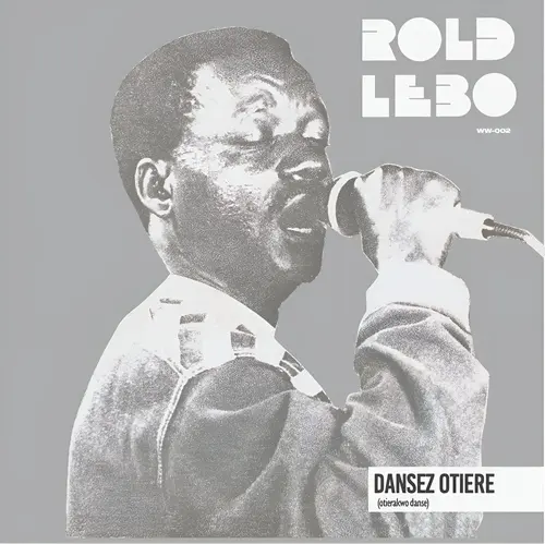 ROLD LEBO / ロルド・レボ / DANSEZ OSIER (OTIERAKWO DANSE)