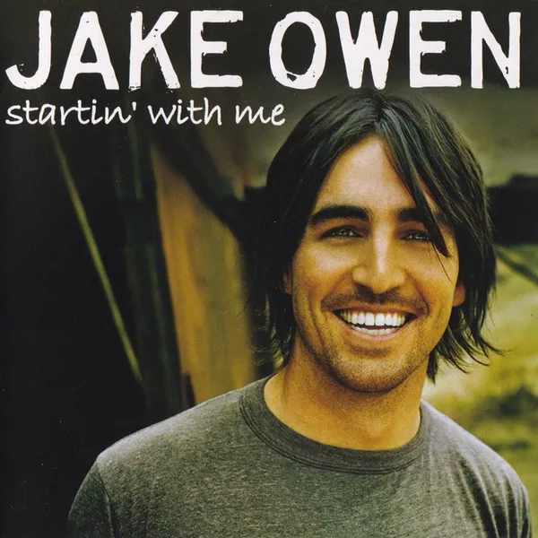 JAKE OWEN / STARTIN' WITH ME