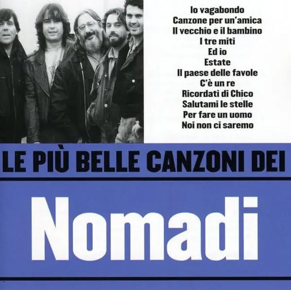 NOMADI / LE PIU BELLE CANZONI DEI