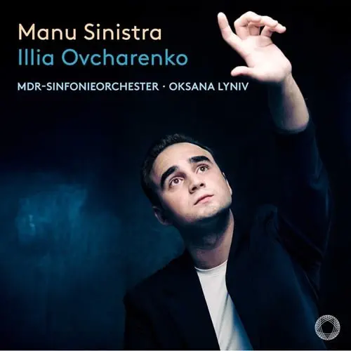 ILLIA OVCHARENKO / イリヤ・オヴチャレンコ / BORTKIEWICZ/RAVEL/PROKOFIEV:PIANO CONCERTO - MANU SINISTRA / MANU SINISTRA