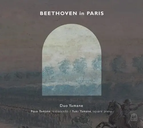 DUO YAMANE / デュオ・ヤマネ / BEETHOVEN IN PARIS