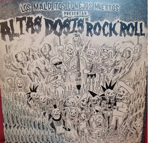 MIGHTY DEAD RABBITS / ALTAS DOSIS DE ROCK'N'ROLL (LP)