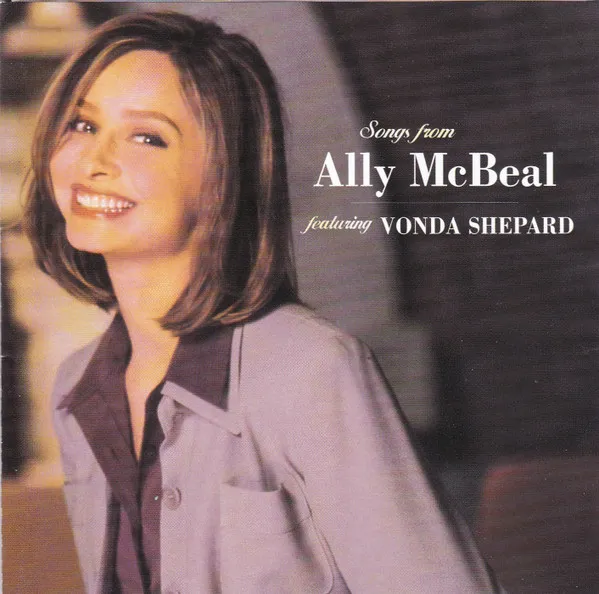 VONDA SHEPARD / SONGS FROM ALLY MCBEAL