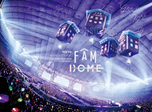 timelesz / We're timelesz LIVE TOUR 2025-2026 episode 1 FAM DOME（初回限定盤 3Blu-ray）