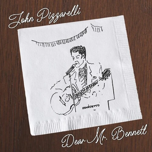 JOHN PIZZARELLI / ジョン・ピザレリ / DEAR MR.BENNETT