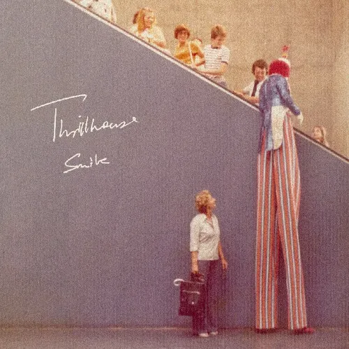 THRILLHOUSE / SMILE (COLORED LP)