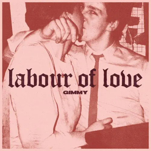GIMMY / LABOUR OF LOVE (12")