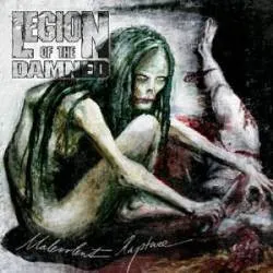 LEGION OF THE DAMNED / リージョン・オブ・ザ・ダムド / MALEVOLENT RAPTURE