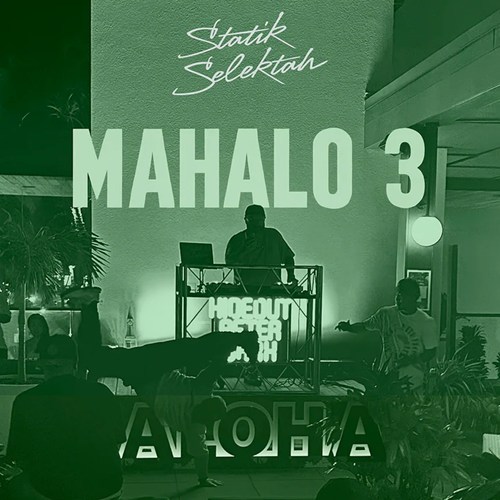STATIK SELEKTAH / スタティック・セレクター / MAHALO 3 INSTRUMENTALS (LP)
