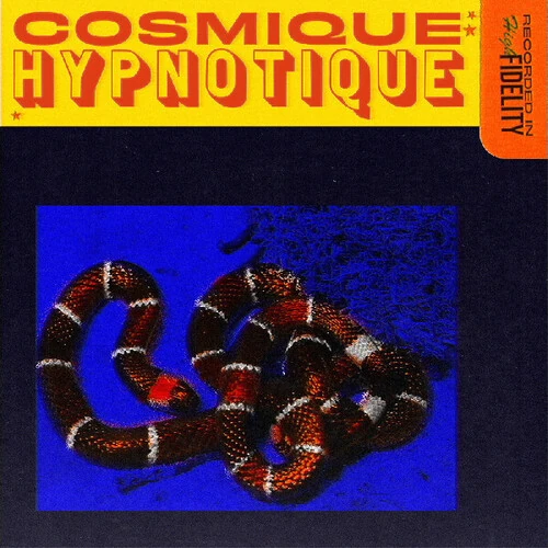 COSMIQUE HYPNOTIQUE / COSMIQUE HYPNOTIQUE (SUNSPILL YELLOW & ORANGE VINYL)