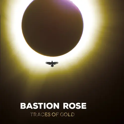 BASTION ROSE / バスティオン・ローズ / トレーセズ･オブ･ゴールド＜直輸入盤国内仕様＞ / TRACES OF GOLD