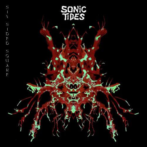 SONIC TIDES / ソニック・タイズ / シックス･サイデッド･スクエア＜直輸入盤国内仕様＞ / SIX SIDED SQUARE