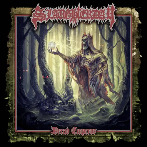 SLAUGHTERDAY / DREAD EMPEROR