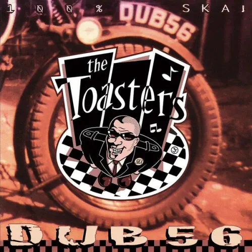 TOASTERS / トースターズ / DUB 56 (LP)