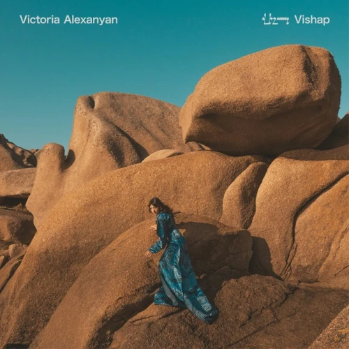 VICTORIA ALEXANYAN / VISHAP
