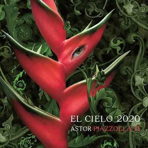 EL CIELO 2020 / アストル･ピアソラⅢ / ASTOR PIAZZOLLA 3