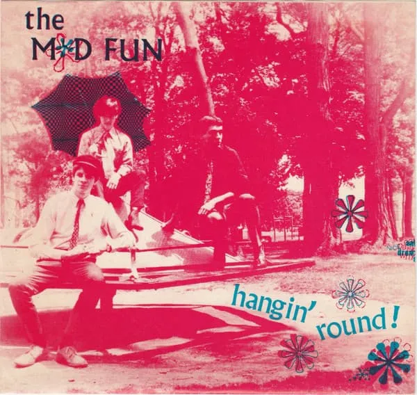 MOD FUN / HANGIN' ROUND!