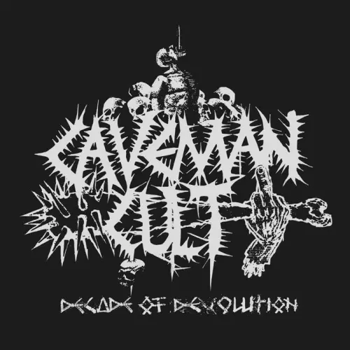 CAVEMAN CULT / DECADE OF DEVOLUTION