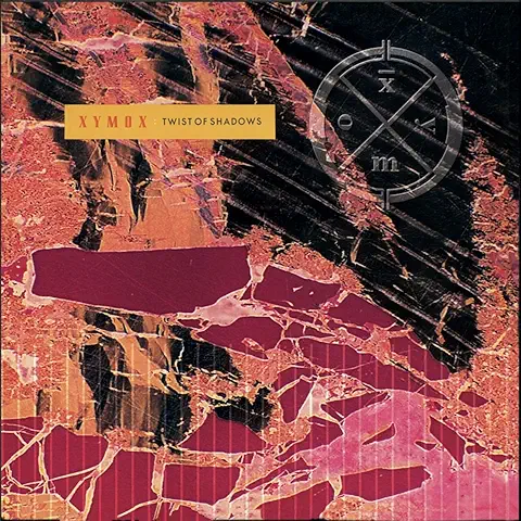 XYMOX / TWIST OF SHADOWS
