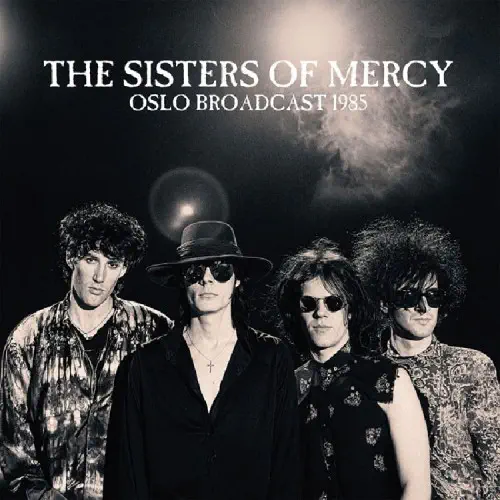 SISTERS OF MERCY / シスターズ・オブ・マーシー / OSLO BROADCAST 1985 (2LP)