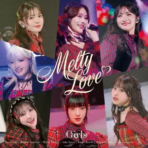Girls2 / Melty Love