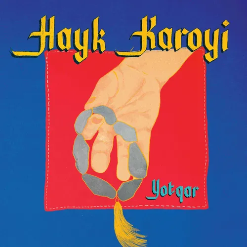 HAYK KAROYI / ハイク・カロイ / YOTQAR