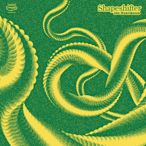 JON HENRIKSSON / SHAPESHIFTER