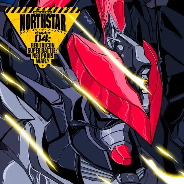 RISE OF THE NORTHSTAR / ライズ・オブ・ザ・ノーススター / CHAPTER 04: RED FALCON SUPER BATTLE! NEO PARIS WAR!!