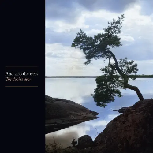 AND ALSO THE TREES / アンド・オールソー・ザ・ツリーズ / THE DEVIL'S DOOR (CD)