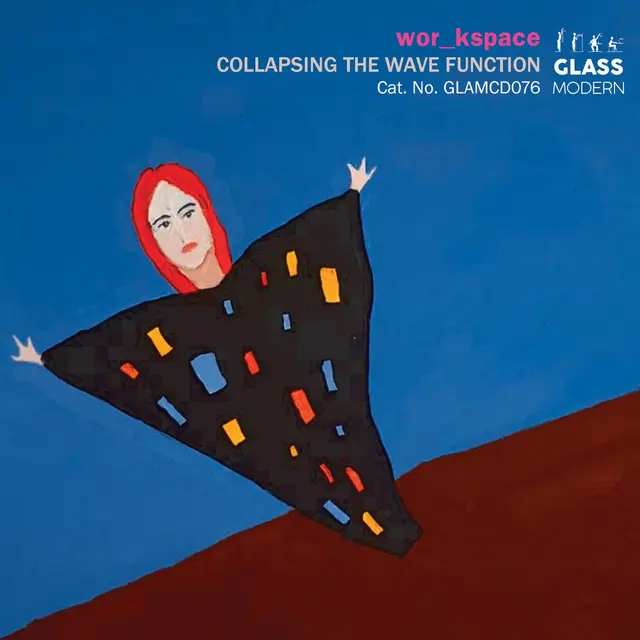 WOR_KSPACE / COLLAPSING THE WAVE FUNCTION