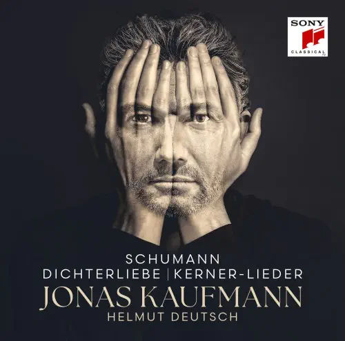 JONAS KAUFMANN / ヨナス・カウフマン / シューマン:詩人の恋 & ケルナー歌曲集