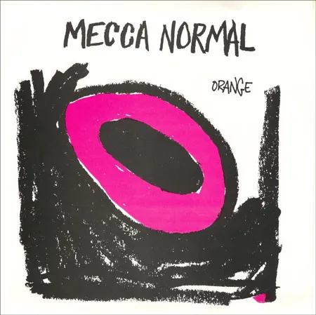 MECCA NORMAL / メッカ・ノーマル / ORANGE